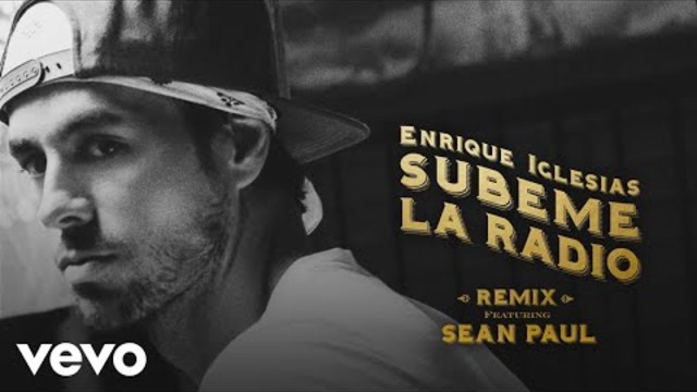 Enrique Iglesias - SUBEME LA RADIO REMIX (Lyric Video) ft. Sean Paul