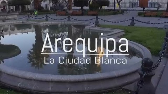 Арекѝпа  Перу-AREQUIPA ● | Beautiful white city | Perú ✓ 4K Full HD