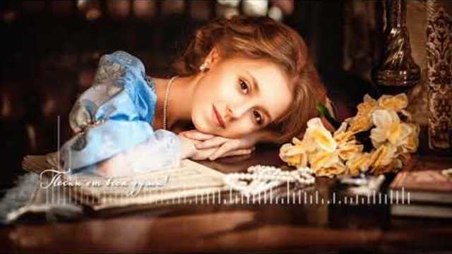 ОЧЕНЬ КРАСИВЫЕ ПЕСНИ ШАНСОН / ПЕСНИ ДЛЯ ДУШИ