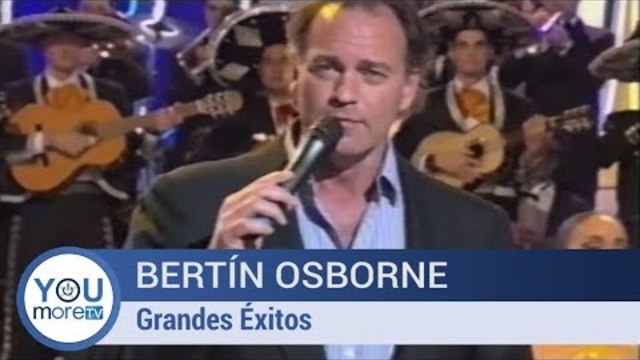 Bertín Osborne - Grandes Exitos