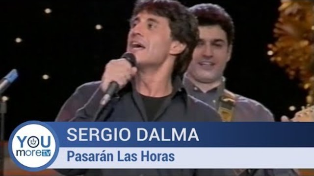 Sergio Dalma  -  Pasaran las horas