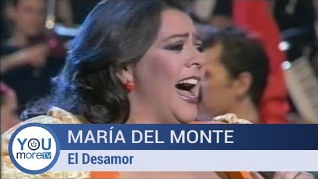 María del Monte - El Desamor