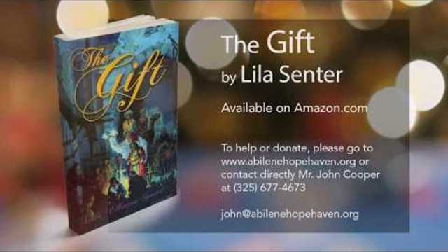 THE GIFT by Lila Ellexson Senter