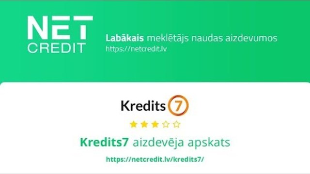 Kredits7 | Ātrais Kredīts līdz 1500€ 15 minūtēs ➔ Uzzini vairāk