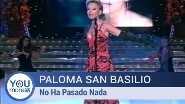 Paloma San Basilio - No Ha Pasado Nada