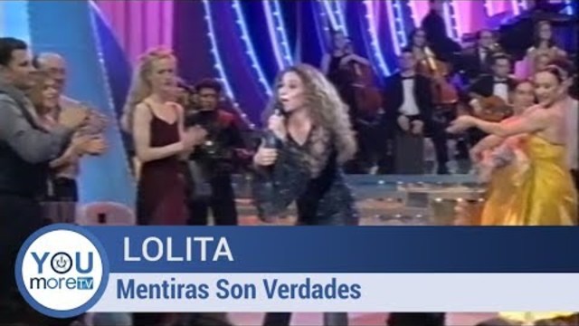 Lolita  -  Mentiras son verdades