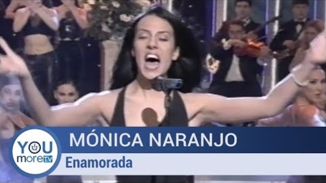 Monica Naranjo  - Enamorada