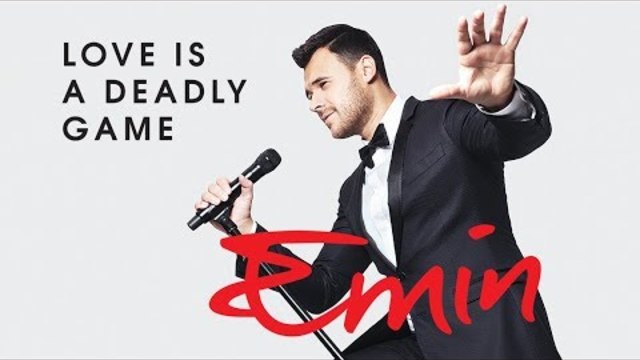 Emin - Love Is A Deadly Game