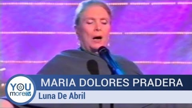 María Dolores - Pradera  Luna De Abril