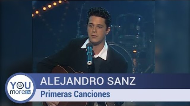 Alejandro Sanz  - Primeras Canciones