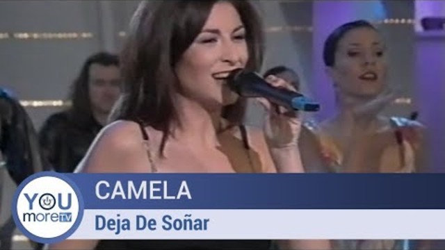 Camela - Deja De Soñar