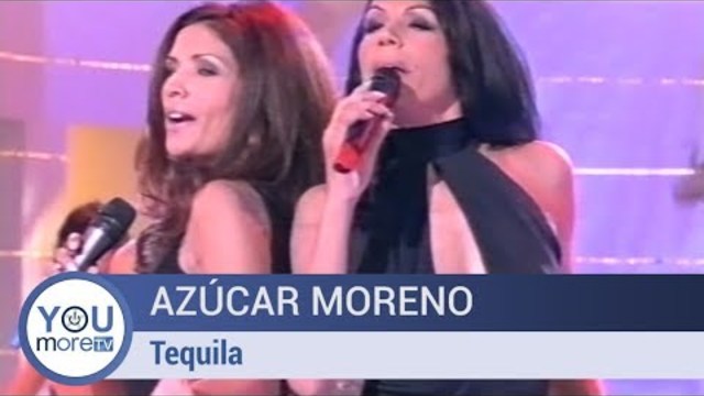 Azúcar Moreno - Tequila