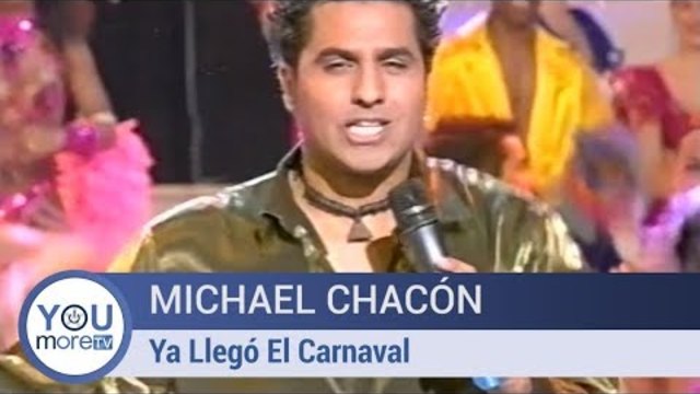 Michael Chacón - Ya Llegó El Carnaval