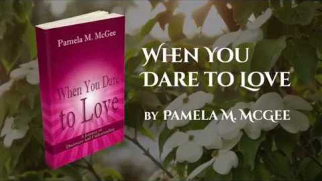 When You Dare To Love