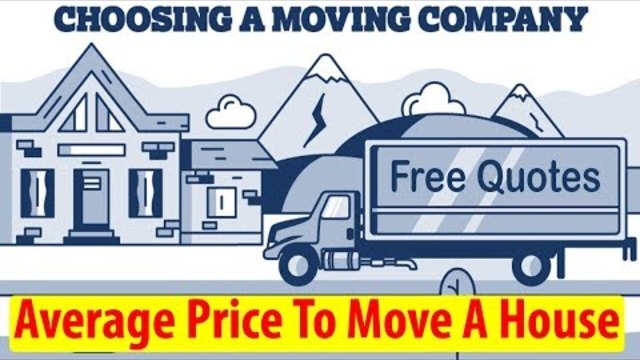 Average Price To Move A House | Get 7 FREE Quotes & Save Up To 35%