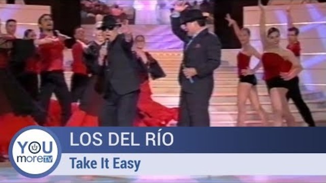 Los Del Río - Take It Easy