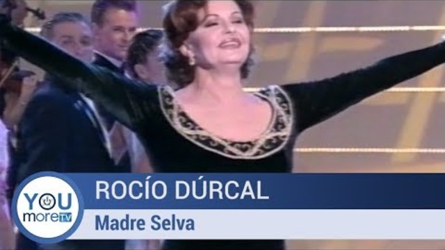 Rocío Dúrcal - Madre Selva