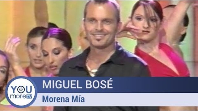 Miguel Bosé - Morena Mía