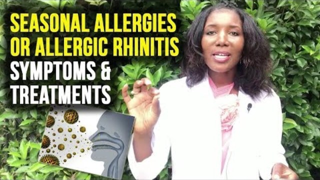 Allergic Rhinitis Symptoms or Seasonal Allergy Symptoms [2018]