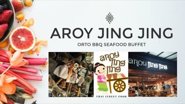 Orto yishun seafood buffet AROY JING JING ORTO BBQ SEAFOOD