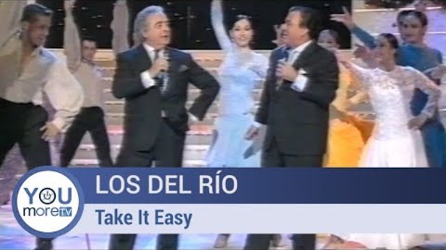Los Del Río - Take It Easy