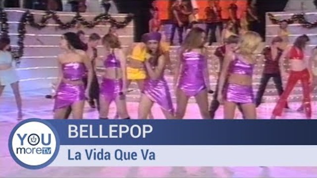 Bellepop  - La vida Que Va