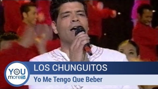 Los Chunguitos - Yo Me Tengo Que Beber