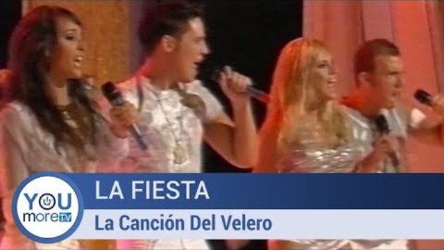 La Fiesta - La Canción Del Velero