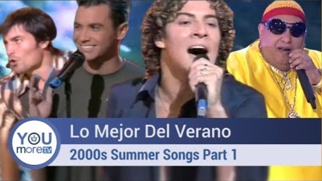 Lo Mejor Del Verano - 2000's Summer Songs (Part 1)