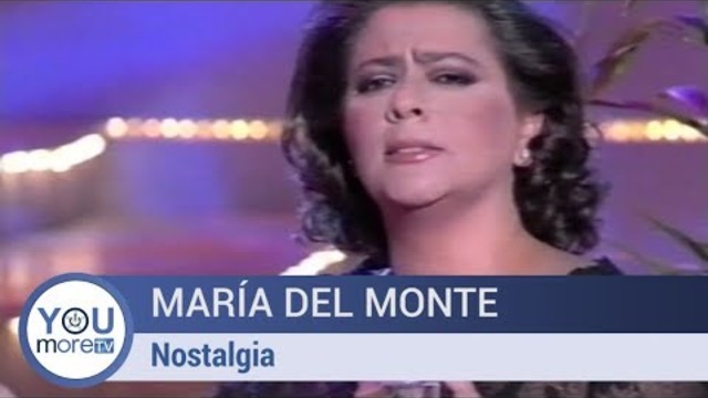 María Del Monte - Nostalgia