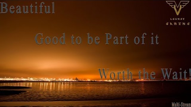Beautiful - worth the wait (i was waiting!) Multi-game Stream