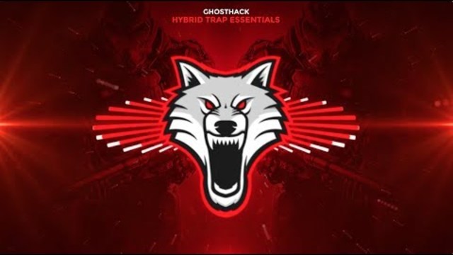Ghosthack - Hybrid Trap Essentials [Sample Pack]