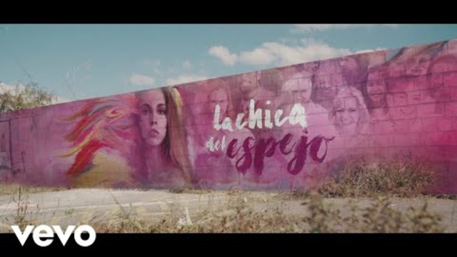 La Oreja de Van Gogh - La Chica del Espejo (Lyric Video)