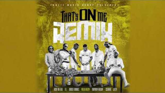 Yella Beezy "That's On Me" Remix (Audio Video)