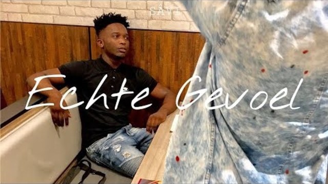 SÂVI - Echte Gevoel ( Official Video)