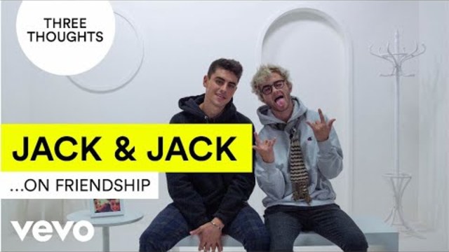 Jack & Jack - Three Thoughts on... Friendship