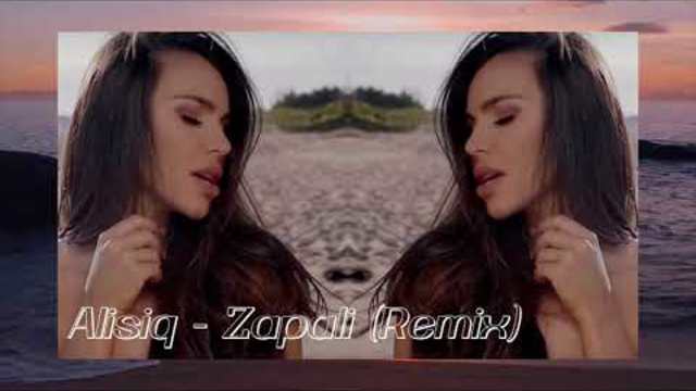 Alisiq - Zapali (Remix)/ Алисия - Запали (Ремикс)