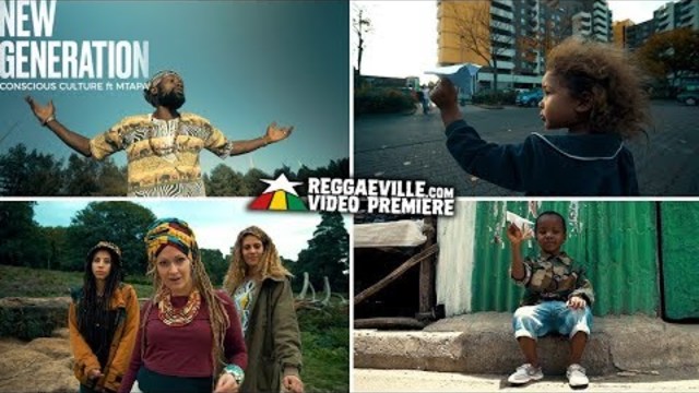 Conscious Culture feat. Mtapa - New Generation [Official Video 2018]