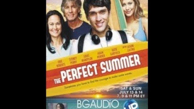 Перфектното лято бг аудио 2013