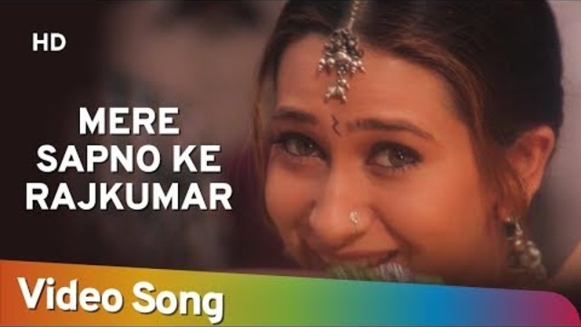 Mere Sapno Ke Rajkumar | Jaanwar Songs | Akshay Kumar | Karisma Kapoor | Alka Yagnik | Gold songs