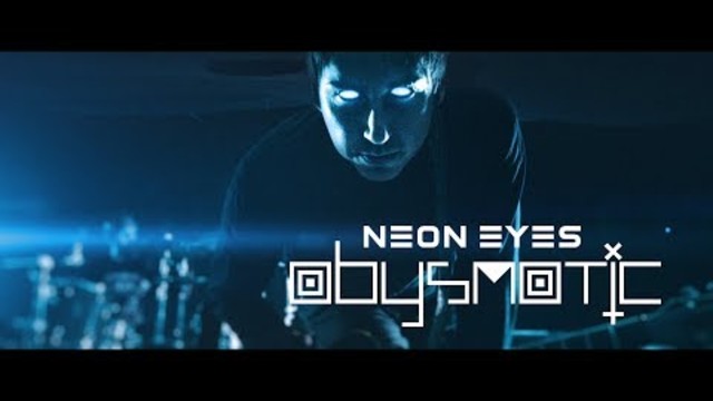 Abysmatic - Neon Eyes (OFFICIAL VIDEO)