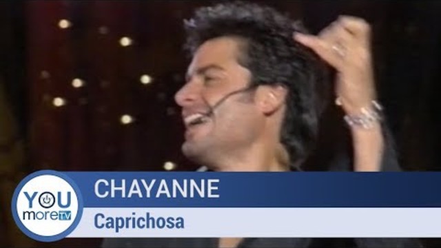 Chayanne  - Caprichosa