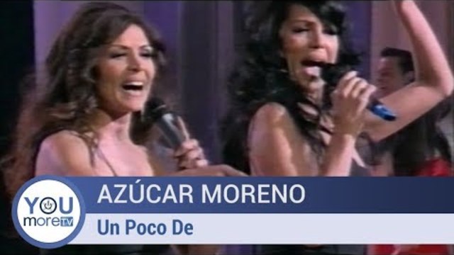 Azúcar Moreno  -  Un Poco De