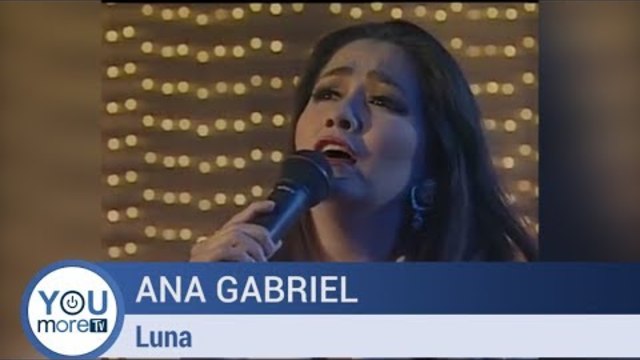 Ana Gabriel  - Luna