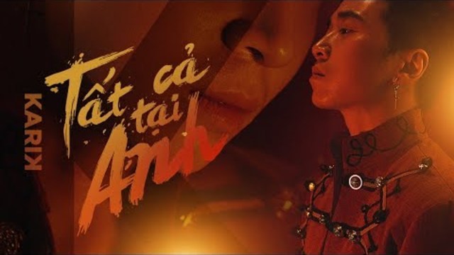 Tất Cả Tại Anh - Karik X Emma | Official Music Video