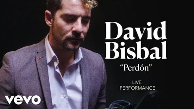 David Bisbal - "Perdón” Official Performance | Vevo
