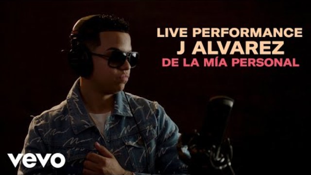 J Alvarez - "De La Mía Personal" Official Performance | VEVO