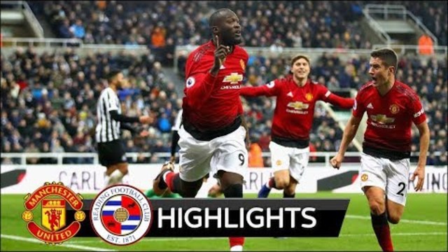 Маnсhеѕtеr Utd vs Rеаdіng 2−0 - All Gоals & Extеndеd Hіghlіghts - 2018