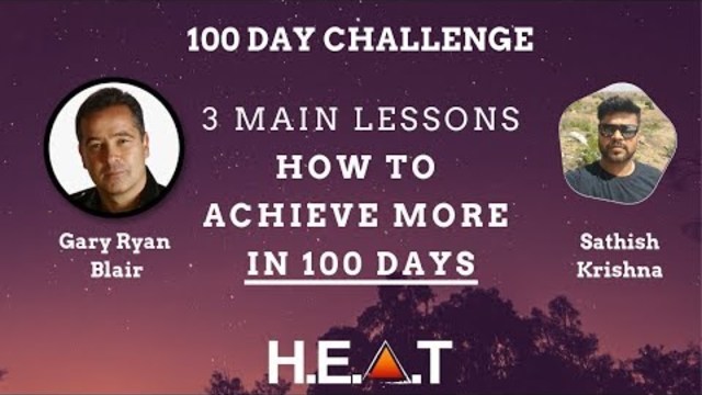 Gary Ryan Blair 100 Day Challenge 3 Main Lessons on How To Achieve More in 100 Days