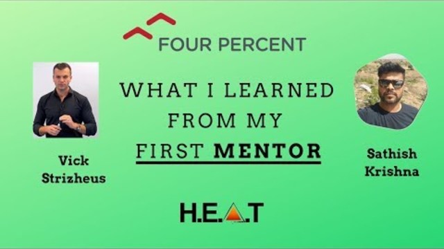 Vick Strizheus Four Percent - The Lesson I Learned From My First Mentor